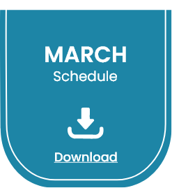 Download our March schedule