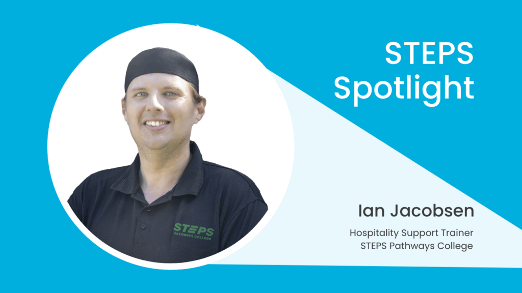 STEPS Cafe on George's Hospitality Support Trainer Ian